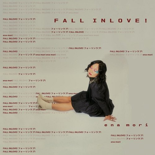FALL INLOVE! ena mori