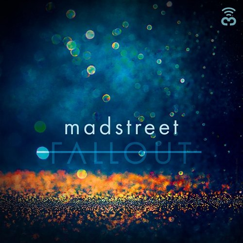 Fall out Mad Street