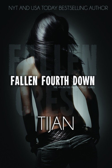 Fallen Fourth Down Tijan