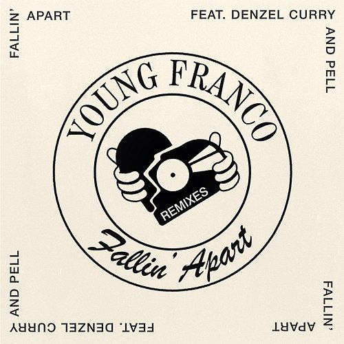 Fallin' Apart Pell, Young Franco feat. Denzel Curry