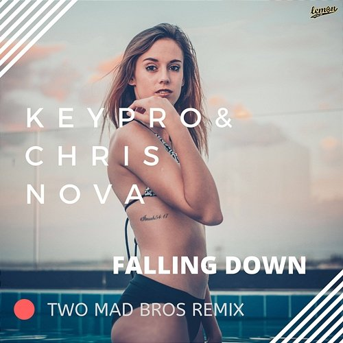 Falling Down Keypro, Chris Nova