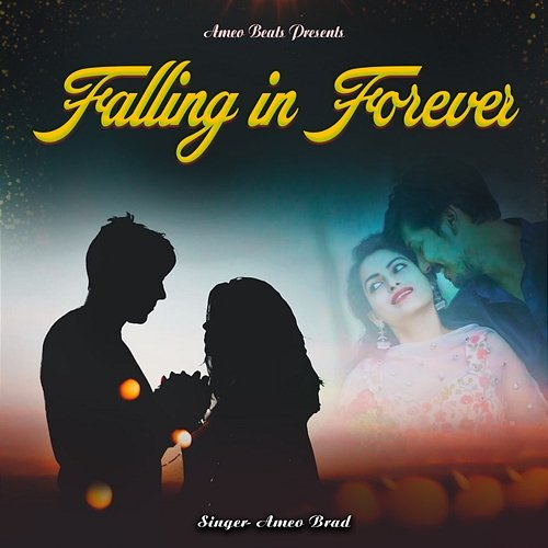 Falling in Forever Ameo Brad