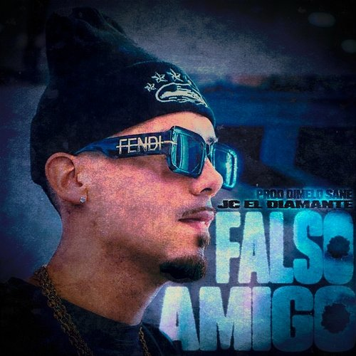 FALSO AMIGO JC el Diamante & Dímelo Sane
