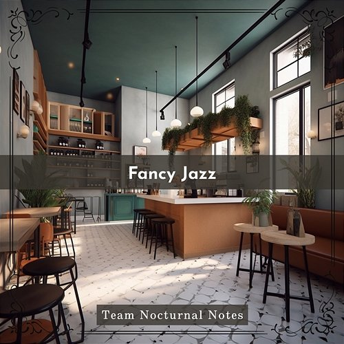 Fancy Jazz Team Nocturnal Notes