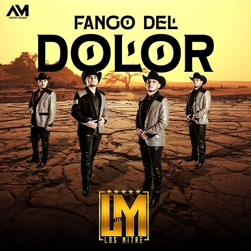 Fango Del Dolor Los Mitre