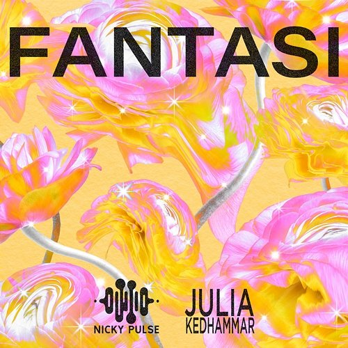Fantasi Nicky Pulse, Julia Kedhammar