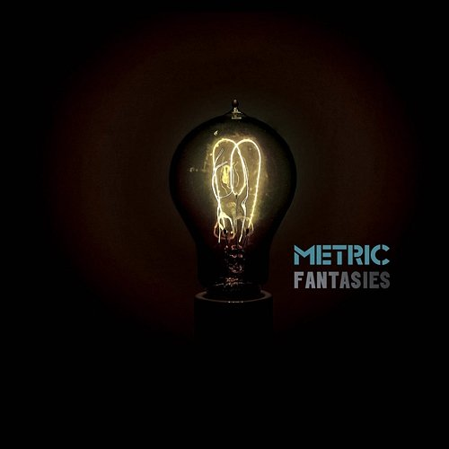 Fantasies Metric