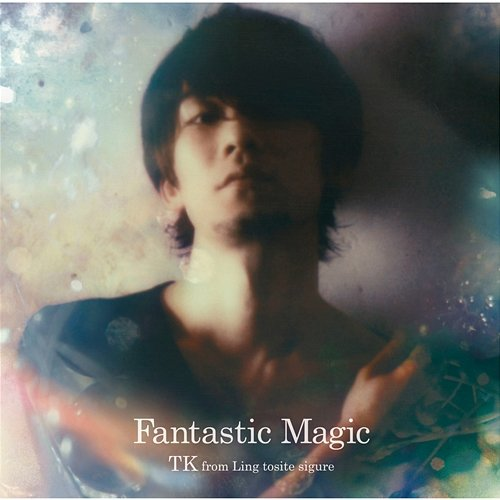 Fantastic Magic TK from Ling tosite sigure