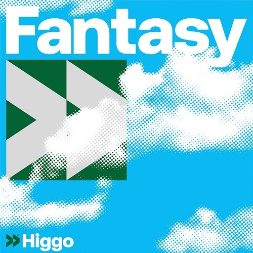 Fantasy Higgo