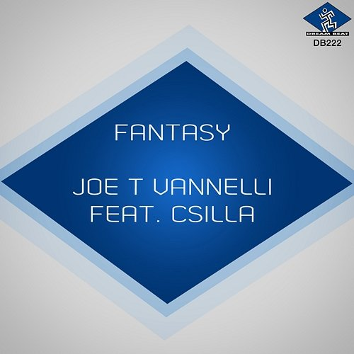 Fantasy Joe T Vannelli, Csilla