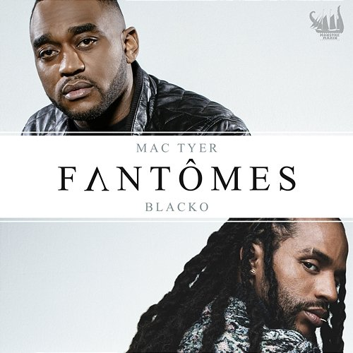Fantomes Mac Tyer feat. Blacko