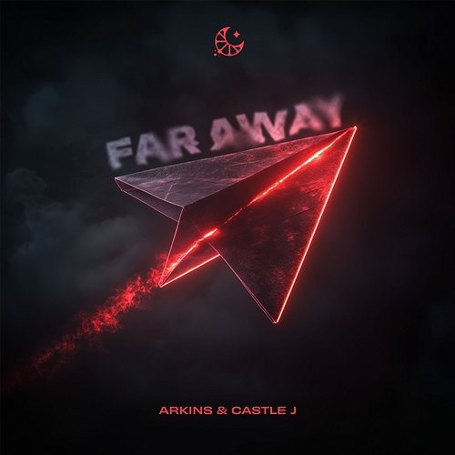 Far Away Arkins, Castle J & LEMON DROPS