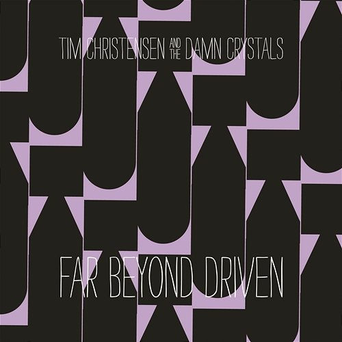 Far Beyond Driven Tim Christensen, The Damn Crystals