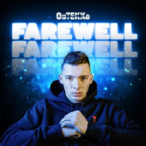 Farewell OsTEKKe