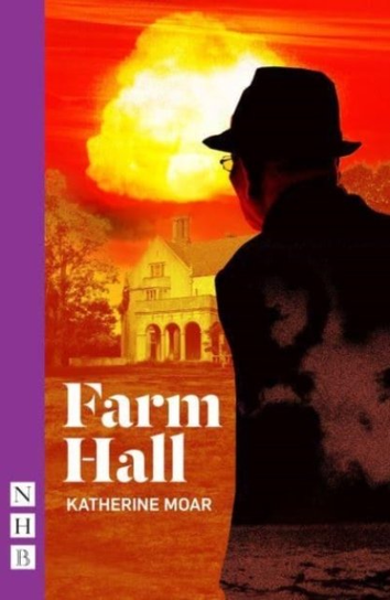 Farm Hall Nick Hern Books