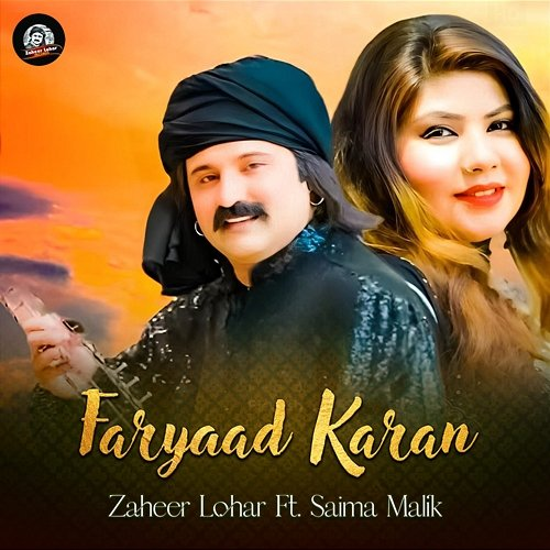 Faryaad Karan Zaheer Lohar feat. Saima Malik
