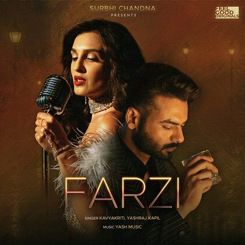 Farzi Surbhi Chandna, Yashraj Kapil, Kavyakriti & Yash Music