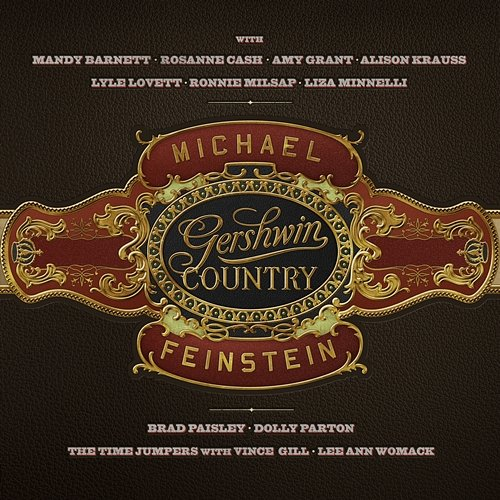 Fascinating Rhythm Michael Feinstein, The Time Jumpers, Vince Gill