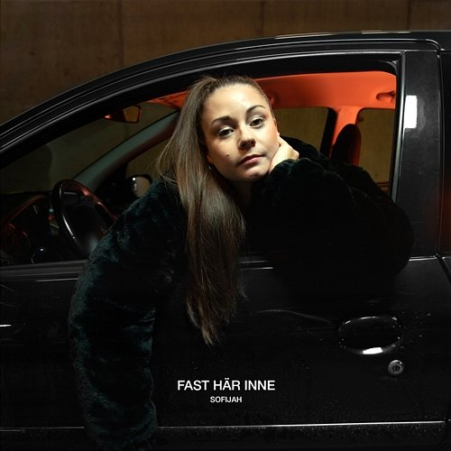 Fast här inne Sofijah