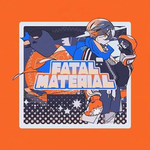 Fatal Material Bombastic Palala