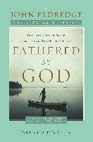Fathered by God Eldredge John