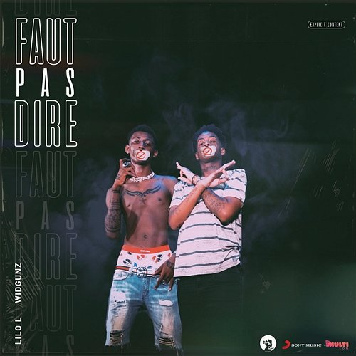 Faut pas dire Lilo Lekikounte feat. Widgunz