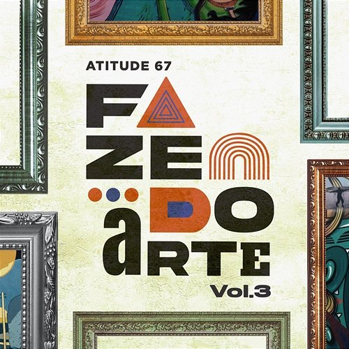 Fazendo Arte Atitude 67