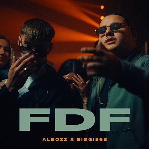 FDF Made, Albozz, Biggie68