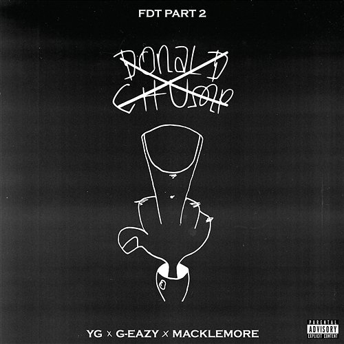 FDT YG, G-Eazy, Macklemore