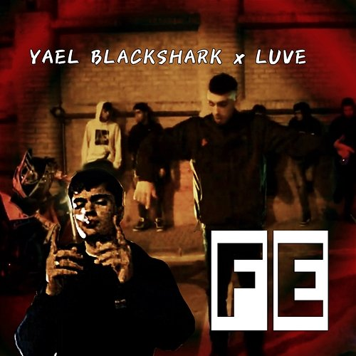 Fe Yael Blackshark & LUVE