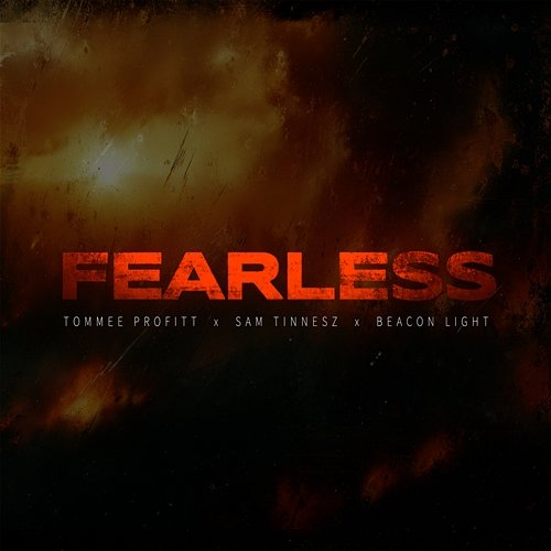 Fearless Beacon Light, Tommee Profitt, Sam Tinnesz