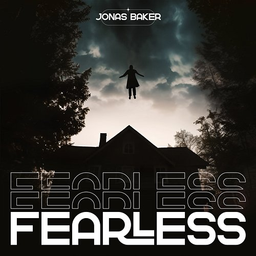 Fearless Jonas Baker