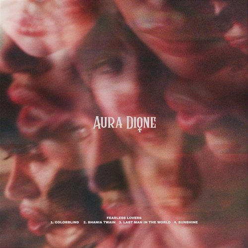 Fearless Lovers - EP Aura Dione