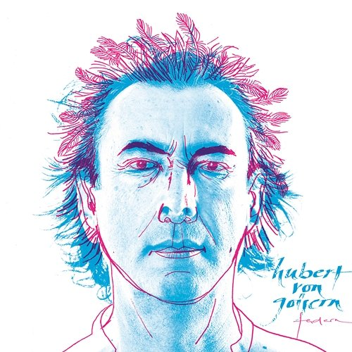 Federn Hubert von Goisern