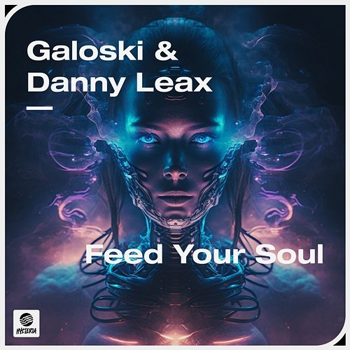 Feed Your Soul Galoski & Danny Leax