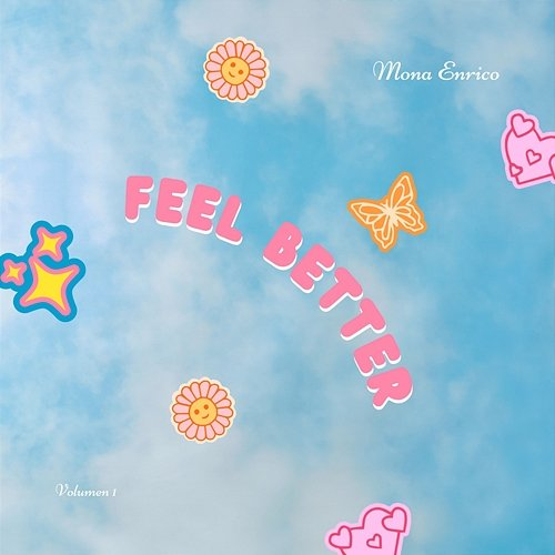 Feel better Mona Enrico