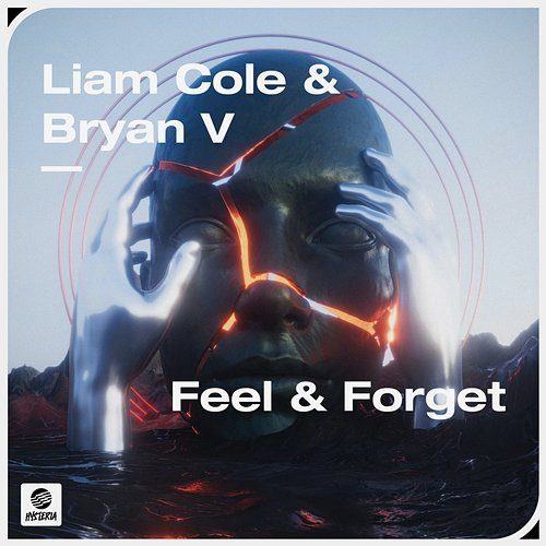 Feel & Forget Liam Cole & Bryan V