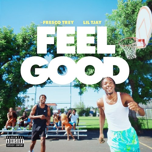 Feel Good Fresco Trey, Lil Tjay