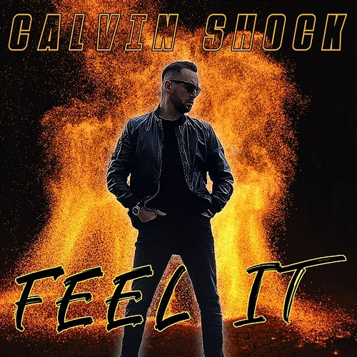 Feel It Calvin Shock