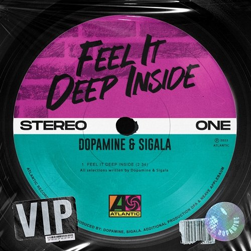 Feel It Deep Inside Dopamine & Sigala