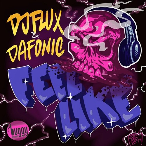 Feel Like Dafonic & DJ Flux