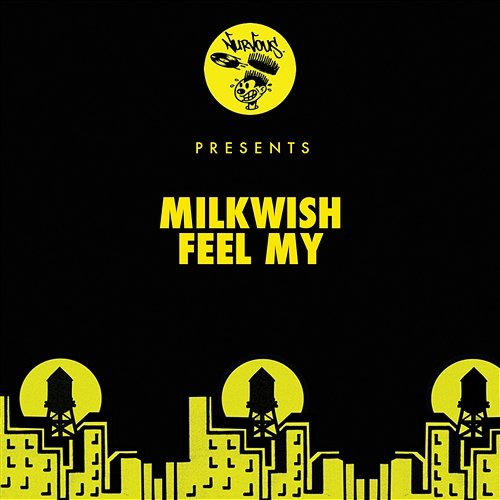 Feel My Milkwish