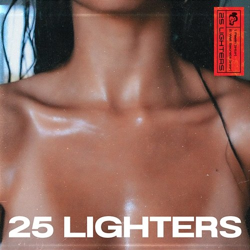 Feelin' 25 Lighters
