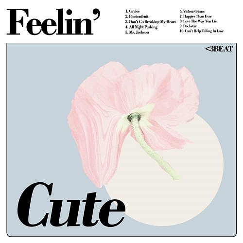 Feelin' Cute <3BEAT