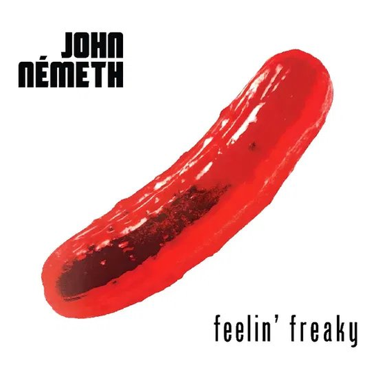 Feelin' Freaky Nemeth John