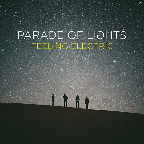 Feeling Electric Parade Of Lights