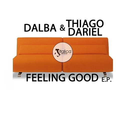 Feeling Good Dalba, Thiago Dariel