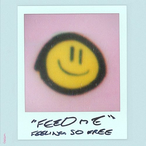 Feeling so Free Feed Me