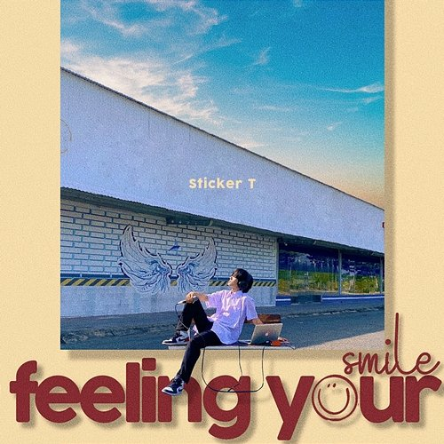 Feeling Your Smile Sticker T