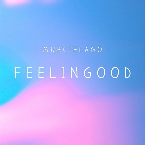 Feelingood Murcielago